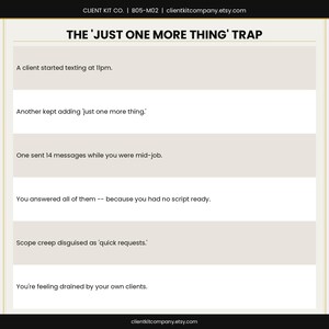 K&ouml;nnte beinhalten: Beige-wei&szlig;e Grafik mit dem Text "THE 'JUST ONE MORE THING' TRAP". Der Text beschreibt Probleme in der Kundenkommunikation, einschlie&szlig;lich n&auml;chtlicher Textnachrichten, zus&auml;tzlicher Anfragen und Ersch&ouml;pfung. Die Etsy-Shop-URL befindet sich unten.