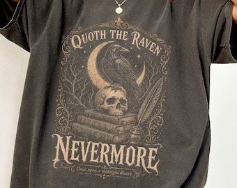 Raven Nevermore Shirt, Edgar Allan Poe Shirt, Gothic Dark Academia Tee, Bookish Book Lover Gift, Vintage Goth Literary Reader Shirt
