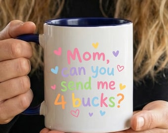 Taza divertida para mamá, Mamá, ¿me puedes mandar 4 dólares?, Regalo para mamá, Taza de café para mamá (hijo), Regalo de cumpleaños para mamá, Regalo divertido de los niños, Taza de café "La vida de mamá"