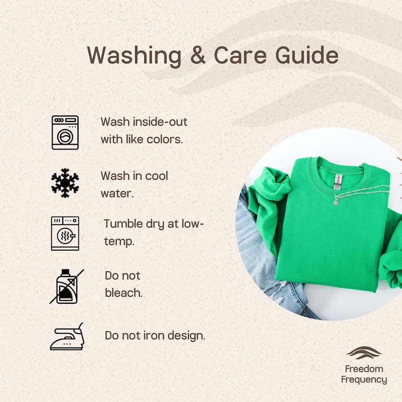 Puede incluir: Una gu&iacute;a de lavado y cuidado para una sudadera verde brillante. El texto incluye instrucciones: lavar del rev&eacute;s con colores similares, lavar con agua fr&iacute;a, secar en secadora a baja temperatura, no usar lej&iacute;a y no planchar sobre el dise&ntilde;o.