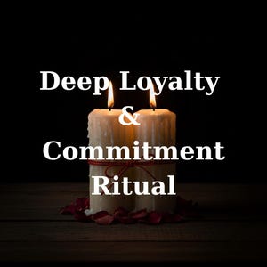 Ritual de Lealdade e Compromisso Profundo • Fortalecimento de Laços - Devoção Emocional • Estabilidade no Relacionamento - Energia da Confiança • Download Digital
