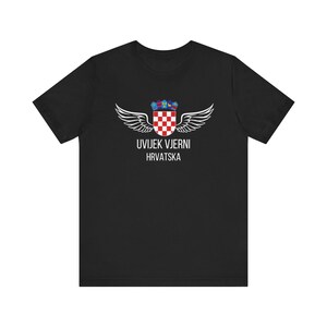 Croatia World Cup Fan Tee Uvijek Vjerni Hrvatska Soccer Shirt image 3