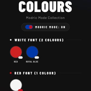 K&ouml;nnte beinhalten: Grafik mit Farboptionen f&uuml;r die Modric Mode Collection. Der Text "AVAILABLE COLOURS" steht in gro&szlig;en wei&szlig;en Buchstaben. Das Bild zeigt rote und k&ouml;nigsblaue Kreise f&uuml;r wei&szlig;e Schriftoptionen und einen wei&szlig;en Kreis f&uuml;r rote Schrift. "MODRIC MODE: ON" ist ebenfalls sichtbar.