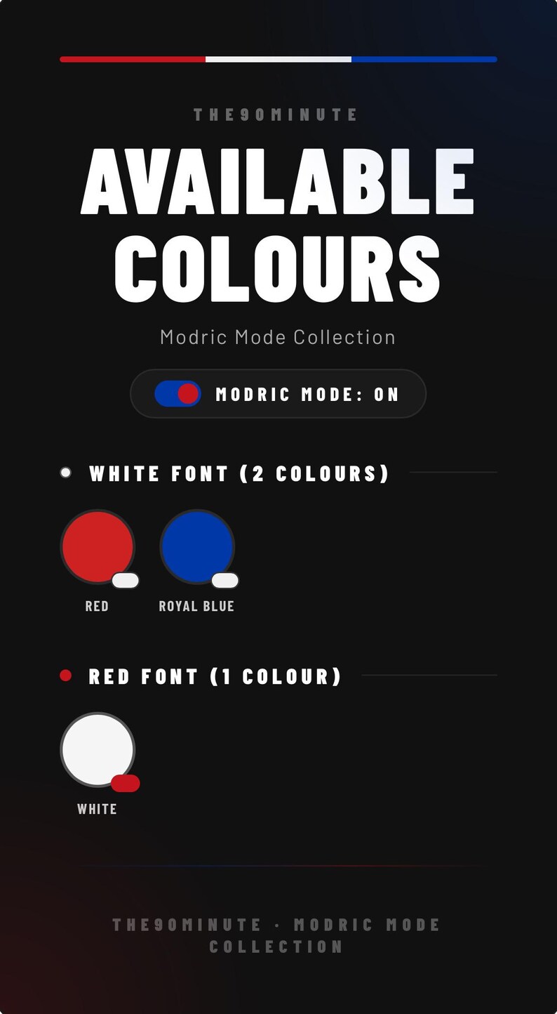 K&ouml;nnte beinhalten: Grafik mit Farboptionen f&uuml;r die Modric Mode Collection. Der Text "AVAILABLE COLOURS" steht in gro&szlig;en wei&szlig;en Buchstaben. Das Bild zeigt rote und k&ouml;nigsblaue Kreise f&uuml;r wei&szlig;e Schriftoptionen und einen wei&szlig;en Kreis f&uuml;r rote Schrift. "MODRIC MODE: ON" ist ebenfalls sichtbar.