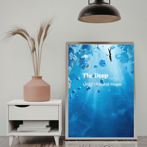 The Deep Until I Found Hope Printable Wall Art, Motivational Quote Print, Minimalist Black Poster, Healing Words, Digital Download