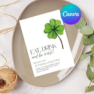 Può includere: Biglietto d'invito bianco con un'illustrazione di trifoglio verde e il testo "EAT, DRINK and be irish!". Il biglietto è per una festa di San Patrizio. Il biglietto è su un piatto beige.