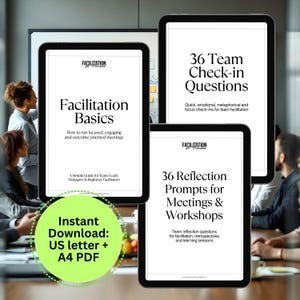 May include: Digital download of facilitation guides on tablets. Titles include "Facilitation Basics", "36 Team Check-in Questions", and "36 Reflection Prompts for Meetings & Workshops". The guides are for team leads and beginner facilitators.