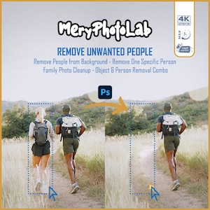 Peut inclure: Publicité pour MeryPhotoLab, présentant des services de retouche photo. L'image montre la suppression de personnes indésirables d'une photo, avec une comparaison avant-après d'une scène de sentier. Le texte comprend "REMOVE UNWANTED PEOPLE" et "4K ULTRA HD".
