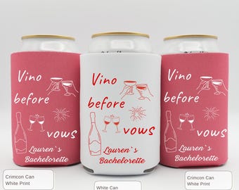 Vino Before Vows Can Cooler, Personalized Bachelorette Drink Sleeve, Wine Bach Party Favor, Custom Winery Can Cooler, Bridesmaid Gifts