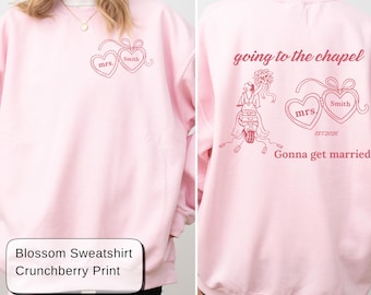 Sudadera "Going to the Chapel", jersey de cuello redondo personalizado para novia, suéter para futura esposa, regalo para novia comprometida, atuendo personalizado para despedida de soltera.