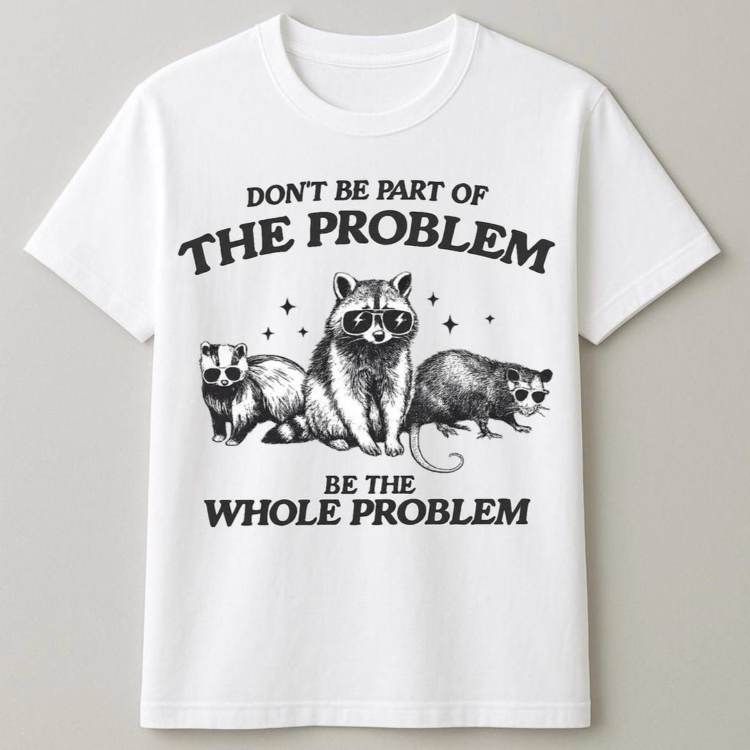 Sarcastic Raccoon T-shirt | Funny Animal Graphic Tee - Etsy
