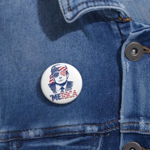 TRUMP Merica USA Flag President Donald J Trump United States of America Custom Pin Buttons image 3