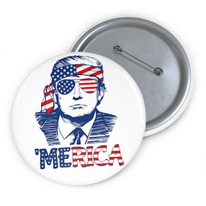 TRUMP Merica USA Flag President Donald J Trump United States of America Custom Pin Buttons image 1
