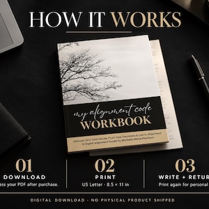 May include: A digital workbook titled My Alignment Code Workbook with a black and white tree graphic on the cover. The text includes Discover Your Core Values, Trust Your Decisions & Live in Alignment, and A Digital Alignment Guide by Michelle Marie Pacheco. It lists instructions for download, print at 8.5 x 11 inches, and write plus return.