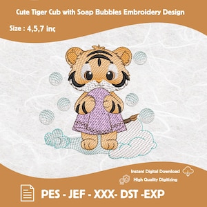 Puede incluir: Diseño de bordado de un lindo cachorro de tigre con un vestido lavanda, rodeado de burbujas de jabón. El diseño incluye el texto "Cute Tiger Cub with Soap Bubbles Embroidery Design" y tamaños de 10.16, 12.7, y 17.78 cm. Incluye descarga digital.