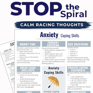 Puede incluir: Una hoja informativa blanca titulada STOP the Spiral CALM RACING THOUGHTS y Anxiety Coping Skills. Incluye secciones sobre tiempo de preocupación, verificación de pensamientos, respiración en caja, dividir tareas y afirmaciones positivas con un icono de paraguas.