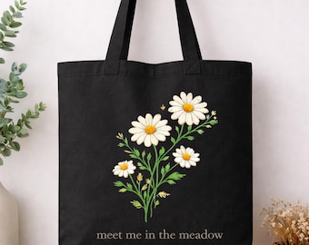 Meet Me in the Meadow Tote Bag, Daisy Floral Canvas Tote, Cottagecore Aesthetic Bag, Wildflower Market Tote