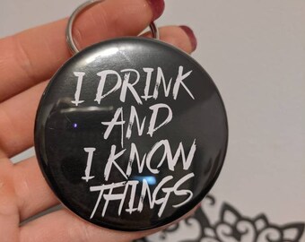 Barware That/'s What I Do I Drink and I Know Things Gifts for Him Custom BPH5 Beer Lover Game of Thrones Beer Bottle Opener Bottle Opener