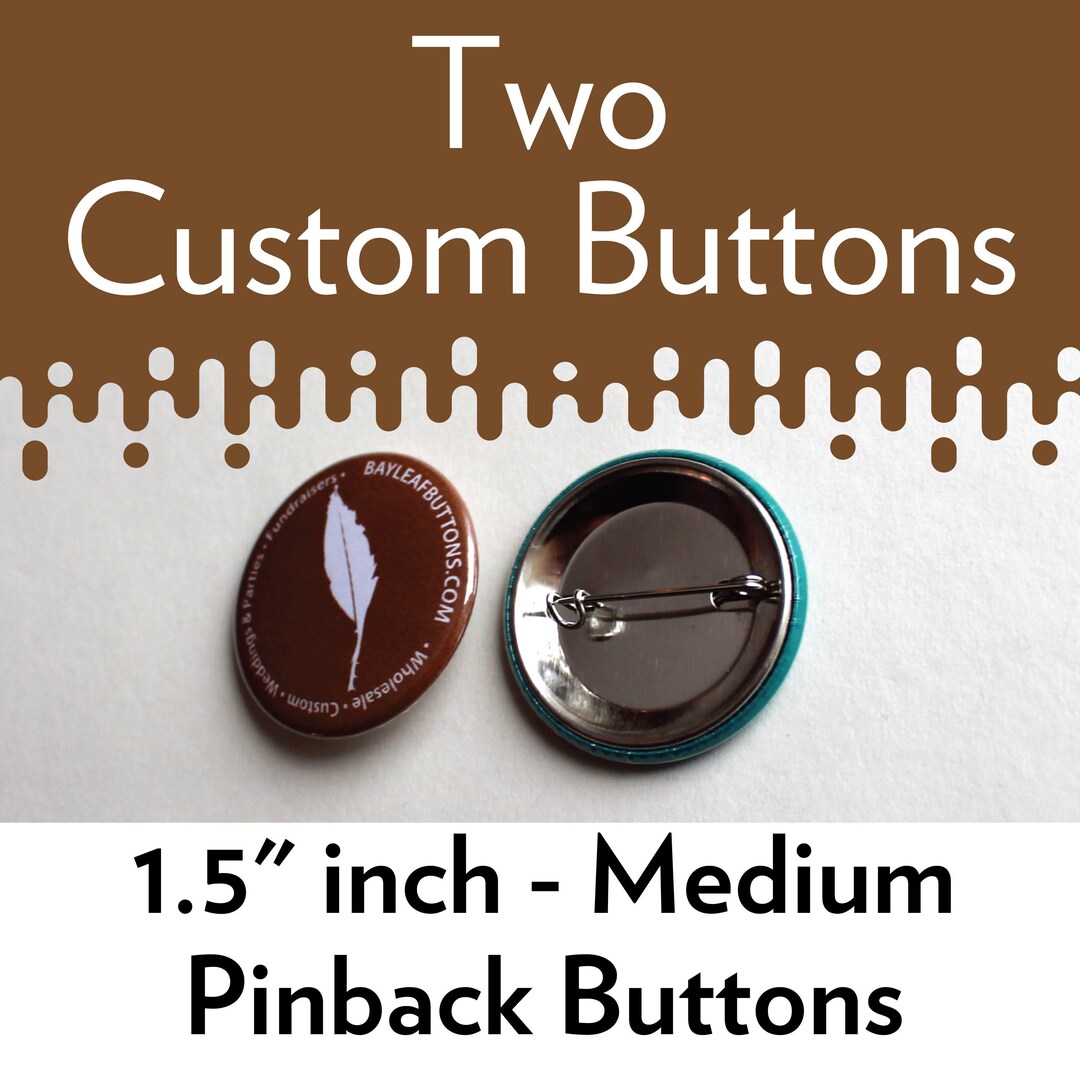 Design Your Own 2 Custom Personalized Pinback Button Handmade Weddings ...