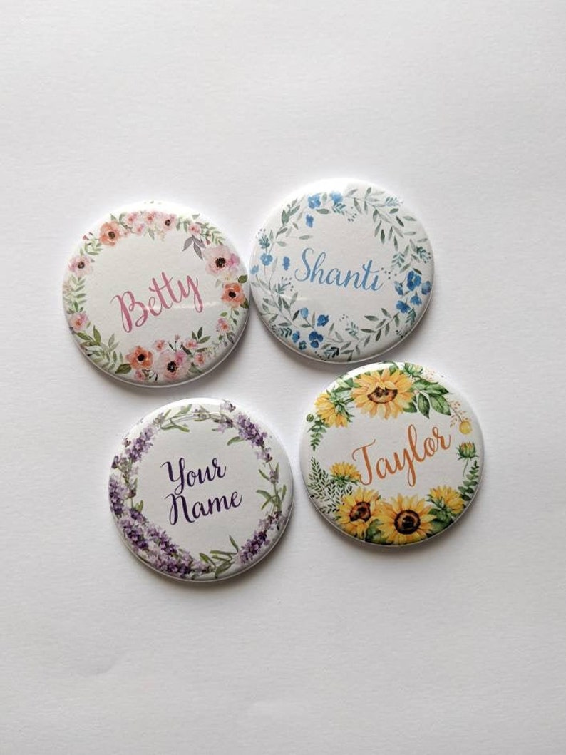 Flower Wreath CUSTOM Name buttons 1.5 inch Pinback buttons, Keychains, Magnets image 1