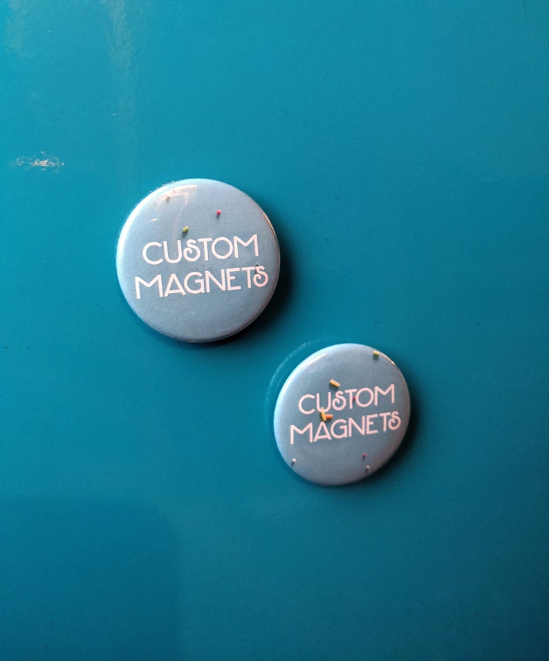 10 Custom Magnets 1.5 inch button image 1