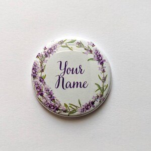 Flower Wreath CUSTOM Name buttons 1.5 inch Pinback buttons, Keychains, Magnets image 2