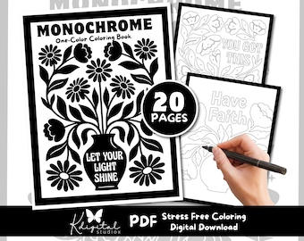 Monochrome Coloring Page, Affirmation, Bold & Easy Adult Coloring Sheet, Stress Relief Coloring Page, Printable Digital Download(15 PDF)