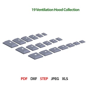 May include: A collection of 19 gray ventilation hoods in various sizes, each with a central circular opening. The text "19 Ventilation Hood Collection" is displayed in green. File format options are listed in red.