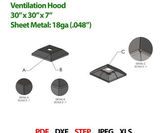 Projeto de coifa de ventilação reforçada, 30" x 30" x 7", arquivos DXF e STEP + instruções de dobra e soldagem.