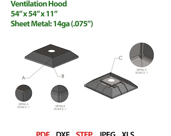 Projeto de coifa de ventilação reforçada, dimensões 54″ x 54″ x 11″, arquivos DXF e STEP + instruções de dobra e soldagem.