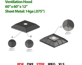 Projeto de coifa de ventilação reforçada, dimensões 60″ x 60″ x 12″, arquivos DXF e STEP + instruções de dobra e soldagem.