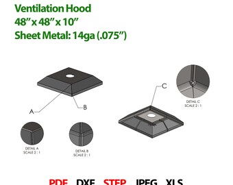 Projeto de coifa de ventilação reforçada, dimensões 48″ x 48″ x 10″, arquivos DXF e STEP + instruções de dobra e soldagem.