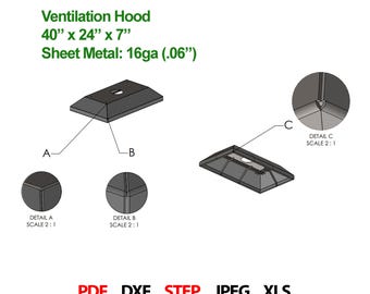 Projeto de coifa de ventilação reforçada, dimensões 40" x 24" x 7", arquivos DXF e STEP + instruções de dobra e soldagem.