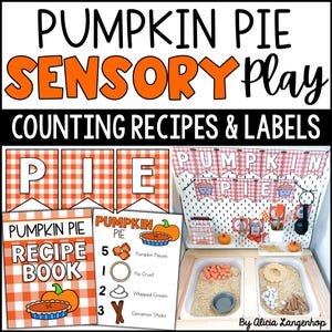 May include: A sensory play set with the text "PUMPKIN PIE SENSORY Play" and "COUNTING RECIPES & LABELS". Includes a recipe book, pie-themed decorations, and sensory bins with materials like cinnamon sticks and pie crusts. The set is designed for educational play.