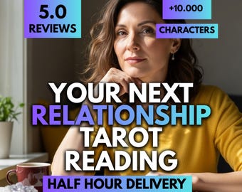 Próxima lectura de tarot sobre relaciones / Orientación psíquica a la misma hora