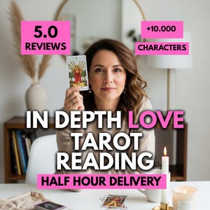 May include: A woman holding a tarot card with the text "IN DEPTH LOVE TAROT READING" and "HALF HOUR DELIVERY". The image includes the text "5.0 REVIEWS" and "+10.000 CHARACTERS". A lit candle and a small stack of tarot cards are on the table.