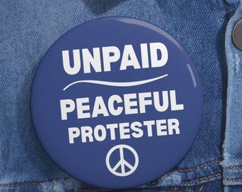 Pin de manifestante pacífico / Insignia de activista por la justicia social