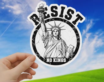 Pegatina "Resistir a los reyes", Estatua de la Libertad, vinilo antiautoritario