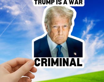 Pegatina de Trump, criminal de guerra; calcomanía de protesta política anti-Trump; pegatina para portátil o botella de agua de resistencia activista.
