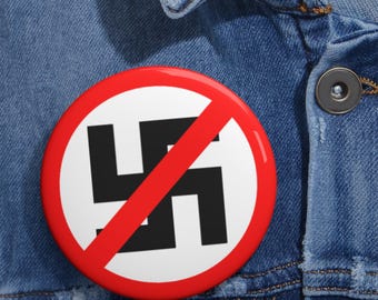 ¡No a los nazis! / Botón antinazi / Protesta antifascista