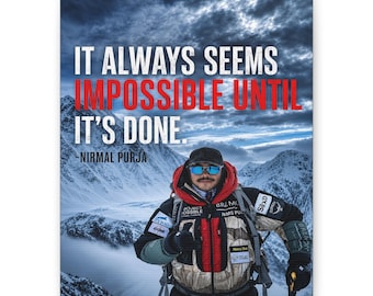 Nirmal Purja Motivational Canvas | Himalayan Mountain Wall Art, Inspirational Quote (8x10 Inch)