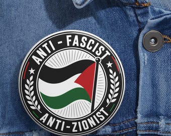 Anti Fascist Anti Zionist Pin Button Support Palestine Badge, Stop Genocide Protest Pin, Political Activism Button