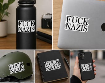 FCK NZS, fuck nazis, FCK afd // Weatherproof Vinyl Sticker // Antifa, Fascism & Political