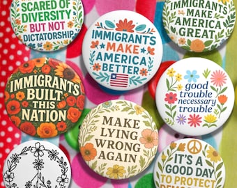 Más de 10 botones de activistas pro inmigrantes o de protesta por los derechos humanos