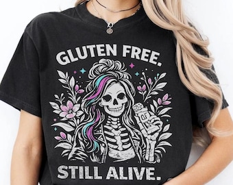 Funny Halloween Graphic Tee Gluten Free Still Alive skeleton Comfort Colors shirt Food allergy T-Shirt, Celiac Awarness, gift for Celiac