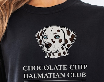 Chocolate Chip Dalmatian Club T-Shirt |Liver Spotted Dalmatian Tshirt, Dalmation Mom shirt, Dog Mom Gift
