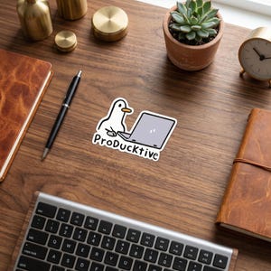 Funny ProDucktive Duck Sticker, Cute Work From Home Laptop Vinyl Sticker, Office Humor Productive Duck Decal, Gamer Water Bottle Sticker