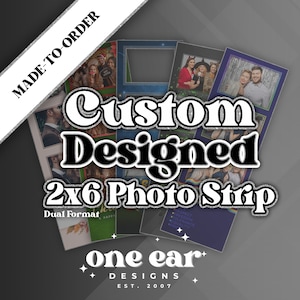 Custom (Dual) 2x6 Photo Booth Template