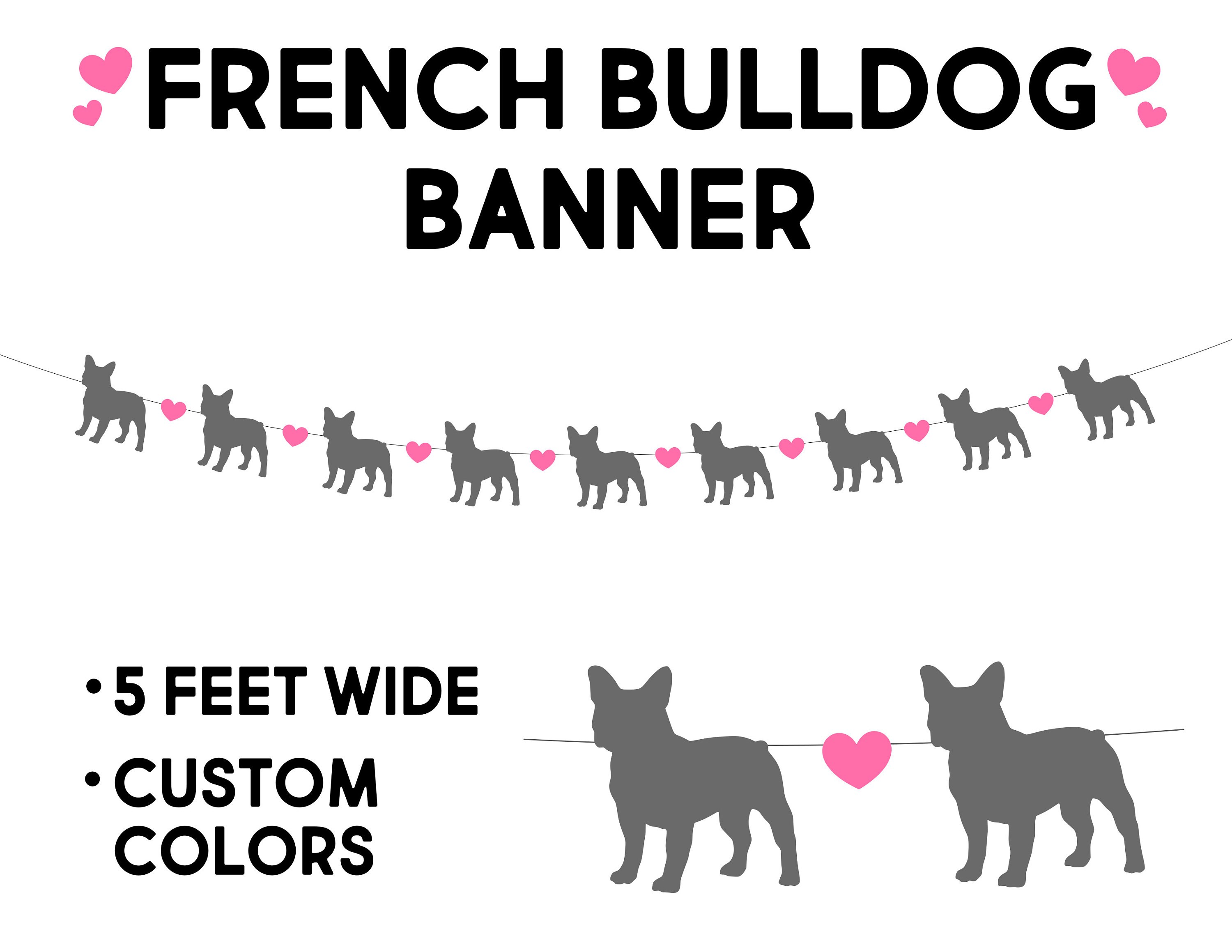 French Bulldog Birthday Dog Adoption French Bulldog Banner Gotcha Day Banner Frenchie Birthday Banner Doggy Love Puppy Love French Bulldog Birthday Dog Adoption French Bulldog Banner Gotcha Day Banner Frenchie Birthday Banner Doggy Love Puppy Love