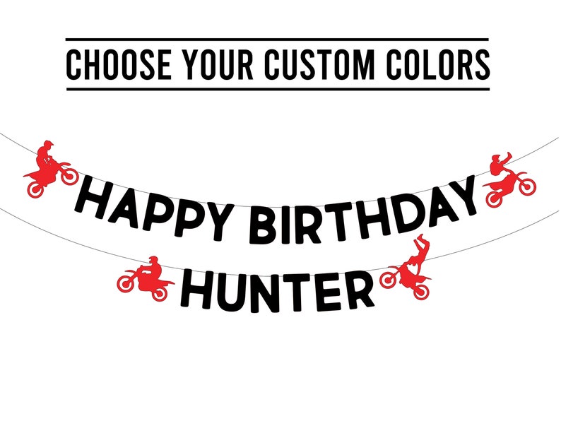 Custom Dirt Bike Birthday Banner . Dirt Bike Happy Birthday . Biker Birthday . Motocross Birthday Decorations . Dirt Bike Garland image 1